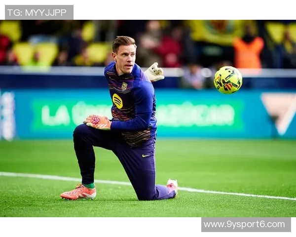 特尔施特根或将告别巴萨切尔西有意引进这位门将 特尔施特根或将告别巴萨切尔西有意引进这位门将